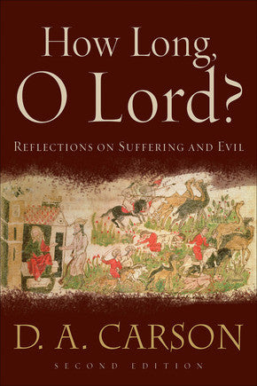 How Long, O Lord?, 2nd Edition