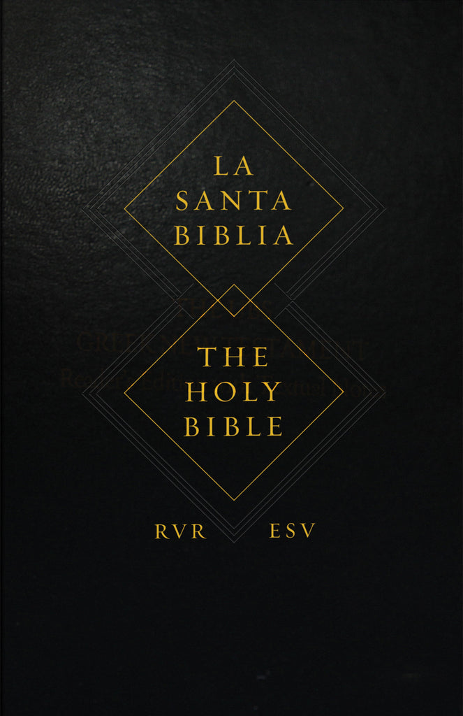 ESV Spanish/English Parallel Bible La Santa Biblia RVR / The Holy Bible ESV, Hardcover