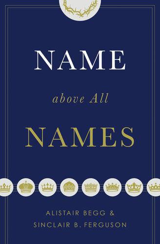 Name above All Names (Hardcover)