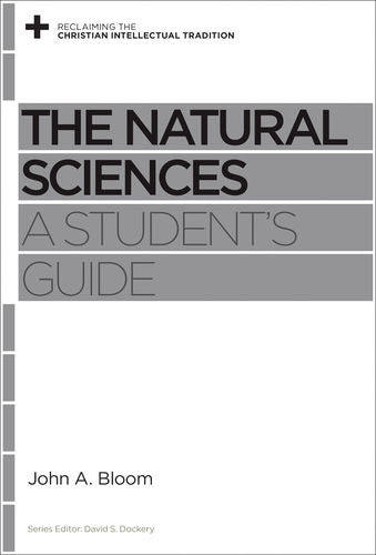 The Natural Sciences: A Student's Guide