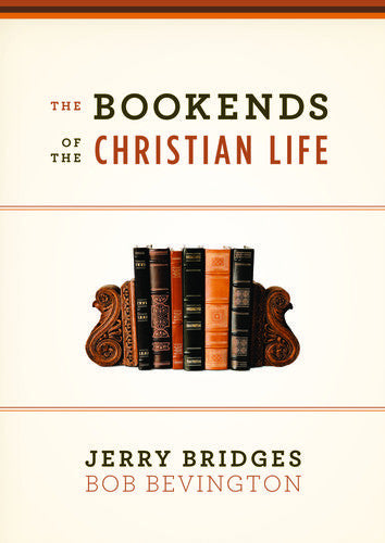 The Bookends of the Christian Life