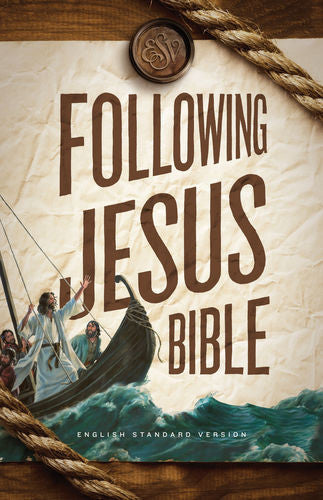 ESV Following Jesus Bible Hardcover