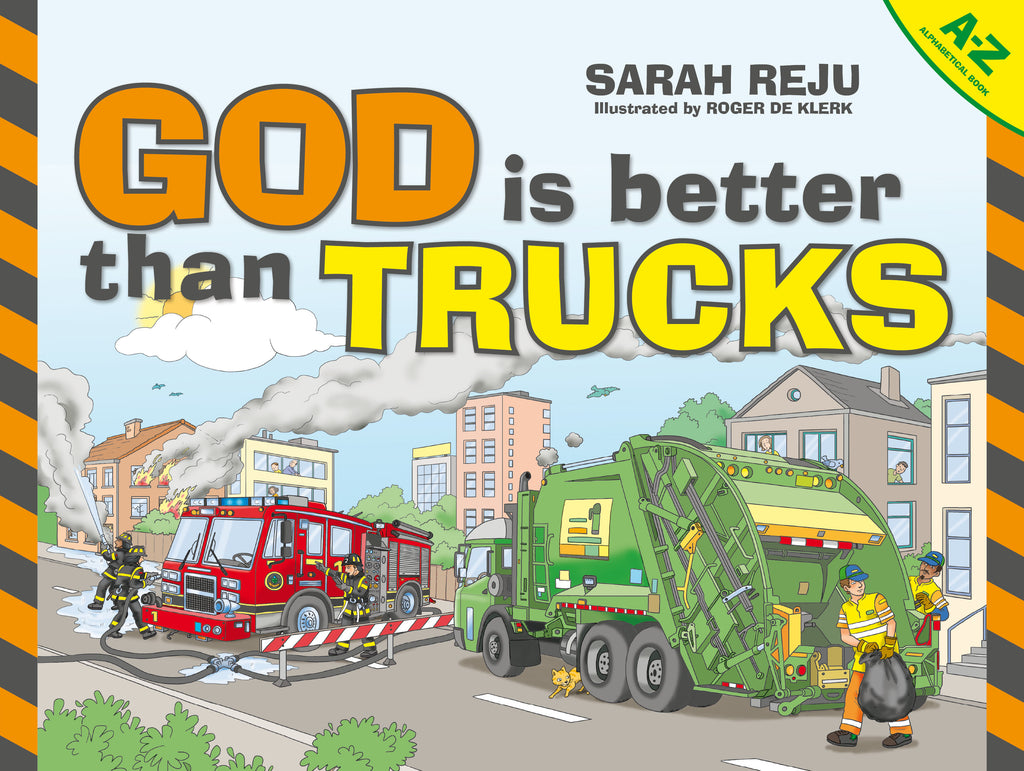 God Is Better Than Trucks A-Z Alphabetical Book