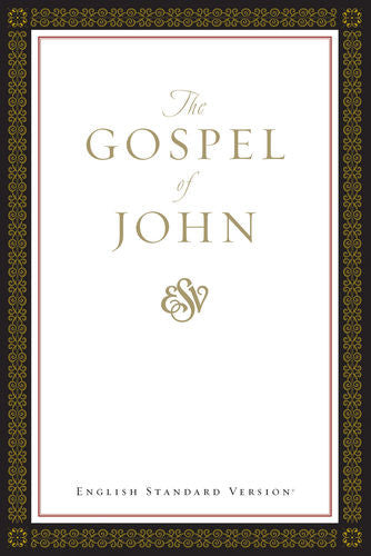 ESV Gospel of John