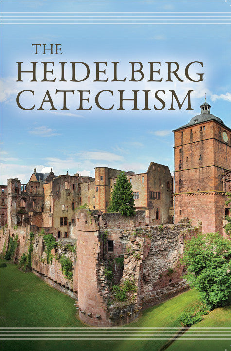 The Heidelberg Catechism