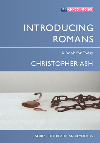 Introducing Romans: A Book for Today