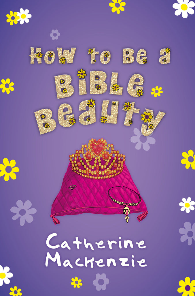 How to Be a Bible Beauty