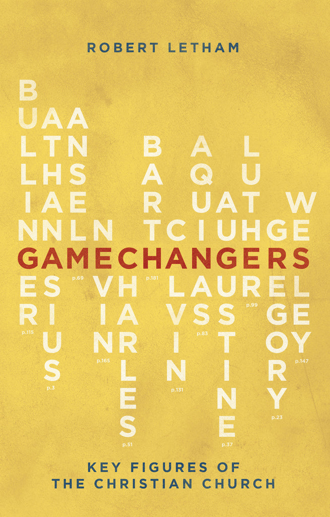 Gamechangers: Key Figures of the Christian Church