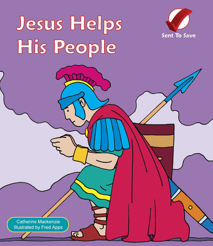 Jesus Helps His People (Sent to Save)