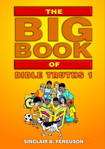 Big Book of Bible Truths 1