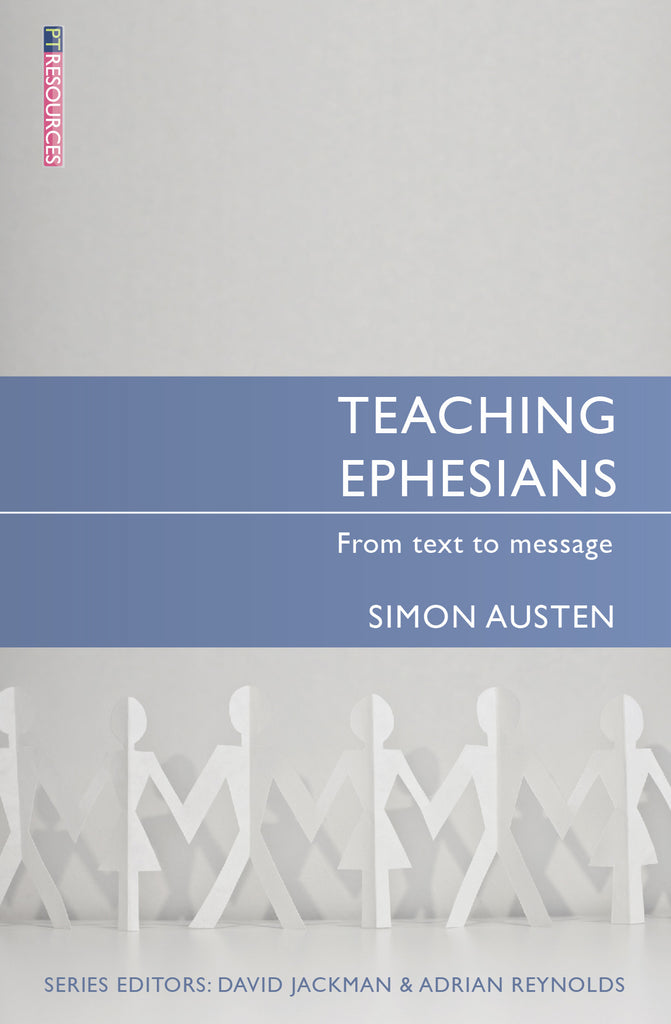 Teaching Ephesians: From text to message