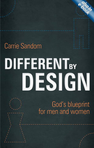 Different By Design: God's blueprint for men and women