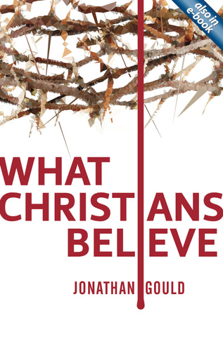 What Christians Believe