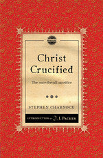 Christ Crucified: The once-for-all sacrifice