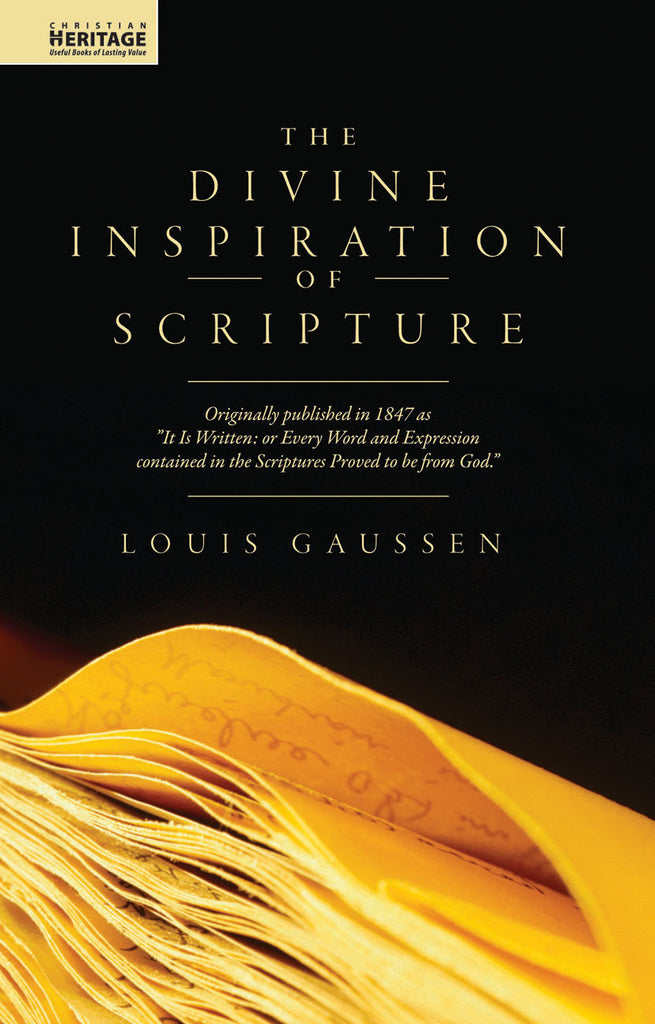 Divine Inspiration Of Scripture, The