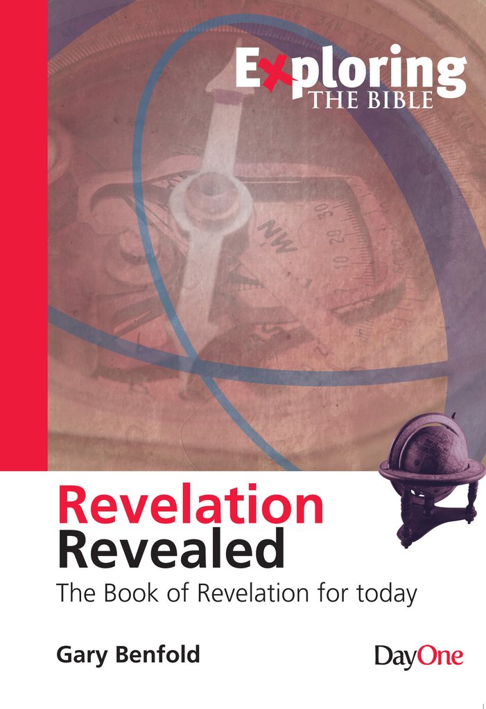 Revelation Revealed: The Book of Revelation for today