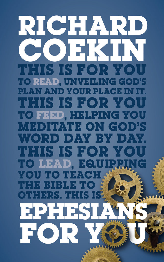 Ephesians For You: For reading, for feeding, for leading (God's Word For You)