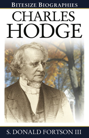 Charles Hodge (Bitesize Biography)