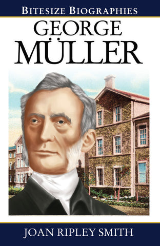 George Muller (Bitesize Biography)