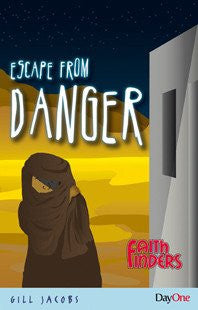Escape from Danger (Faith Finders)