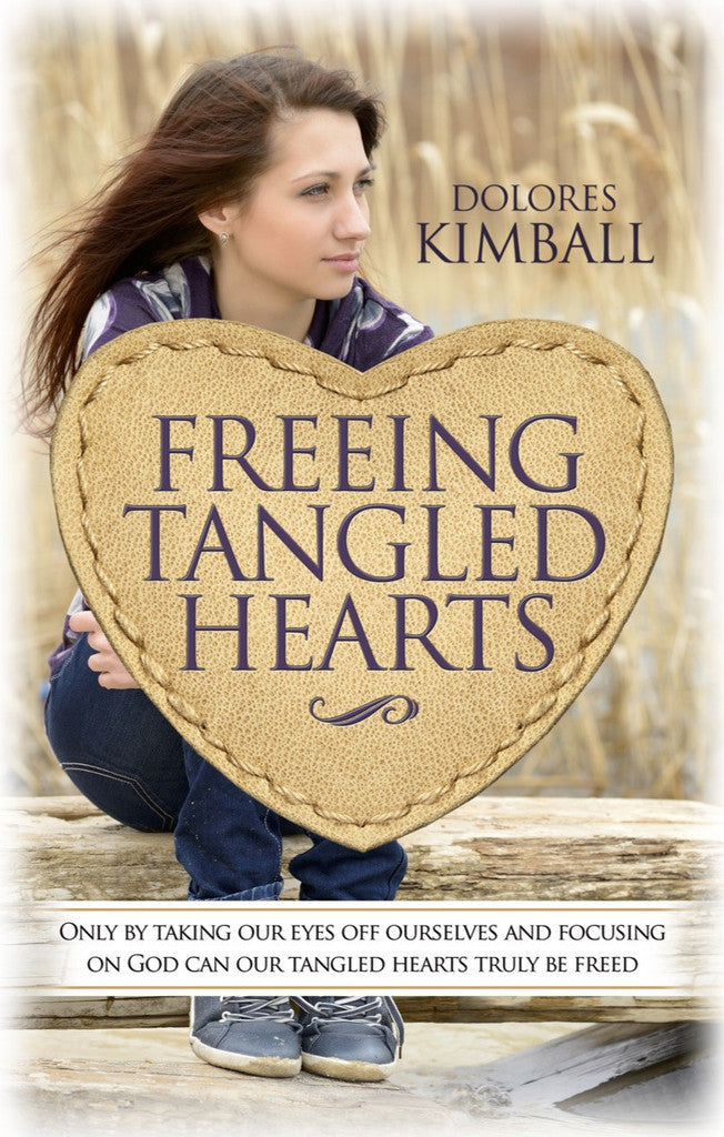 Freeing Tangled Hearts