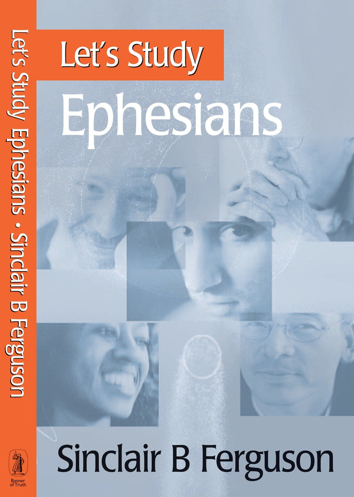 Let’s Study Ephesians