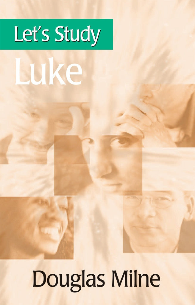 Let’s Study Luke