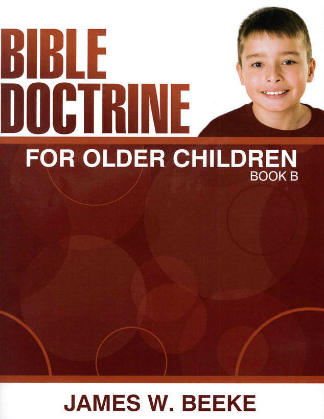 Bible Doctrine for Older Children (Book B)