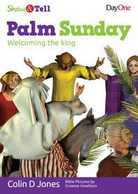 Palm Sunday: Welcoming the King (Show & Tell)