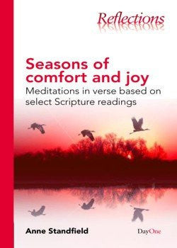 Seasons of comfort and joy: Meditations in verse based on select Scripture readings