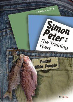 Simon Peter: The Training Years (Pocket Bible People)