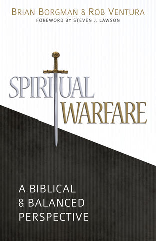 Spiritual Warfare: A Biblical and Balanced Perspective