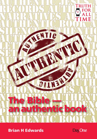 The Bible — an authentic book