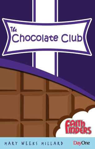 The Chocolate Club (Faith Finders)