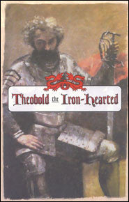 Theobold the Iron-Hearted