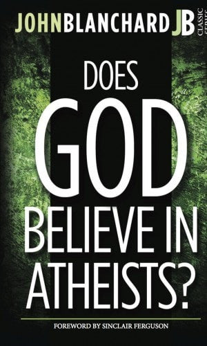 Does God Believe in Atheists?