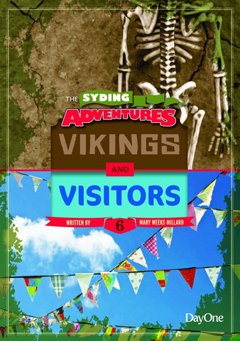 The Syding Adventures: Vikings & Visitors (Book 6)