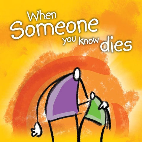 When someone you know dies
