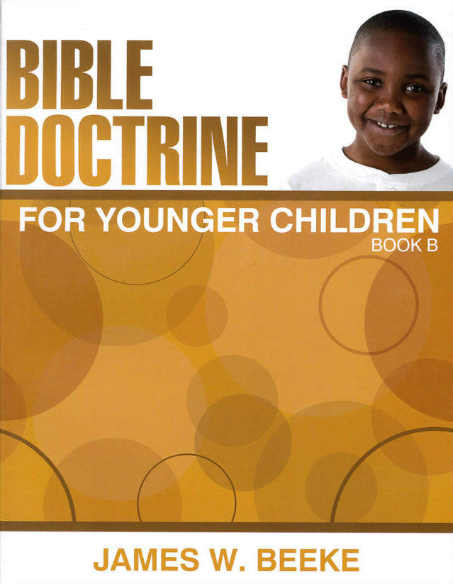 Bible Doctrine for Younger Children: Book B