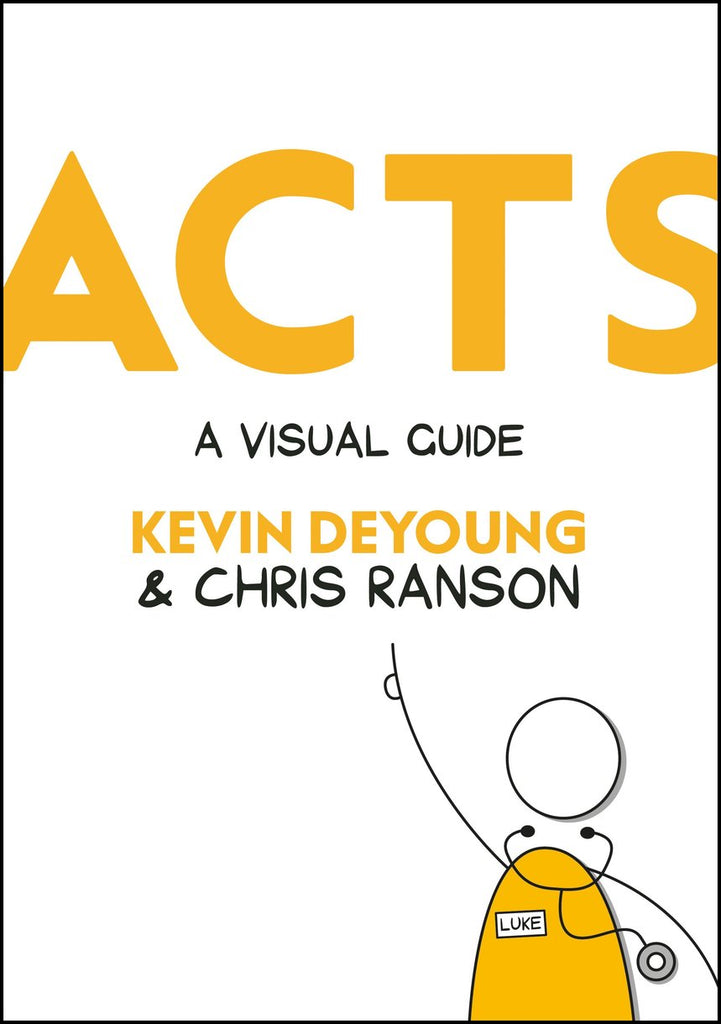 Acts: A Visual Guide