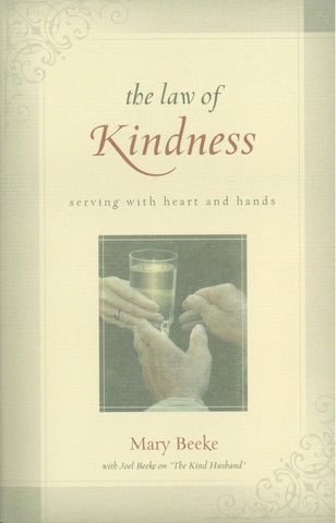 The Law of Kindness: Serving with Heart and Hands