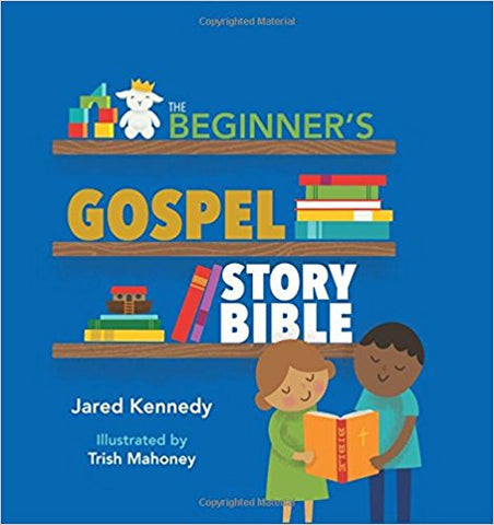 The Beginner's Gospel Story Bible