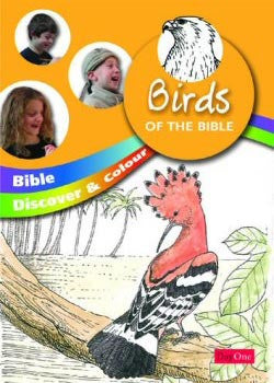 Birds of the Bible (Bible Discover & Colour)