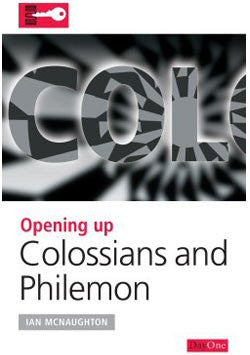 Opening up Colossians and Philemon