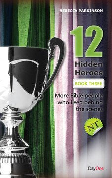 Twelve Hidden Heroes: New Testament (Book 3)