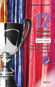 Twelve Hidden Heroes: Old Testament (Book 3)