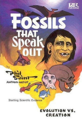 Fossils That Speak Out:  Evolution vs. Creation