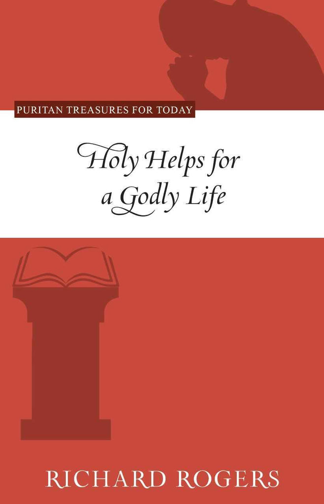 Holy Helps For A Godly Life