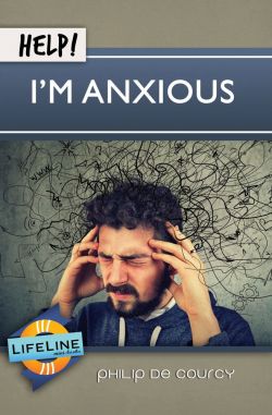 Help! I’m Anxious