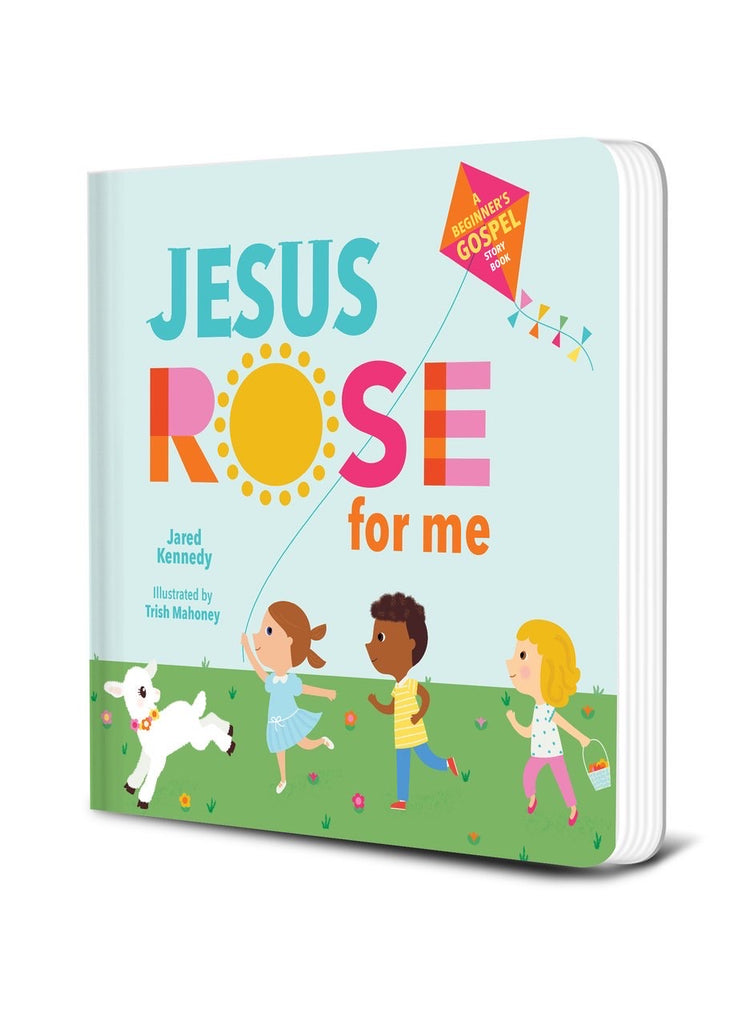 JESUS ROSE FOR ME: THE TRUE STORY OF EASTER